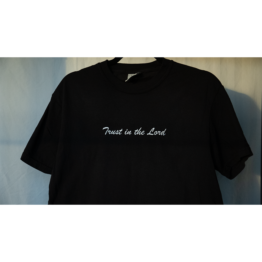 Trust in the Lord T-Shirt